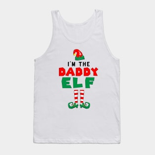 I'm The Daddy Elf Perfect Christmas Tank Top